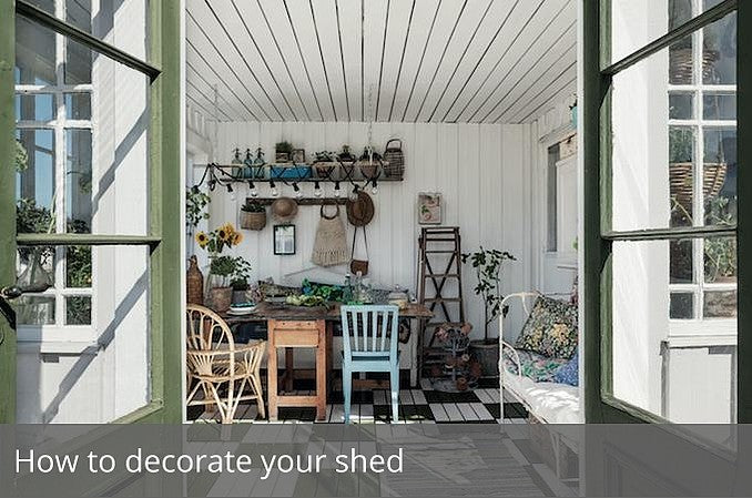 How To Decorate Your Shed Waltons Blog Waltons Sheds